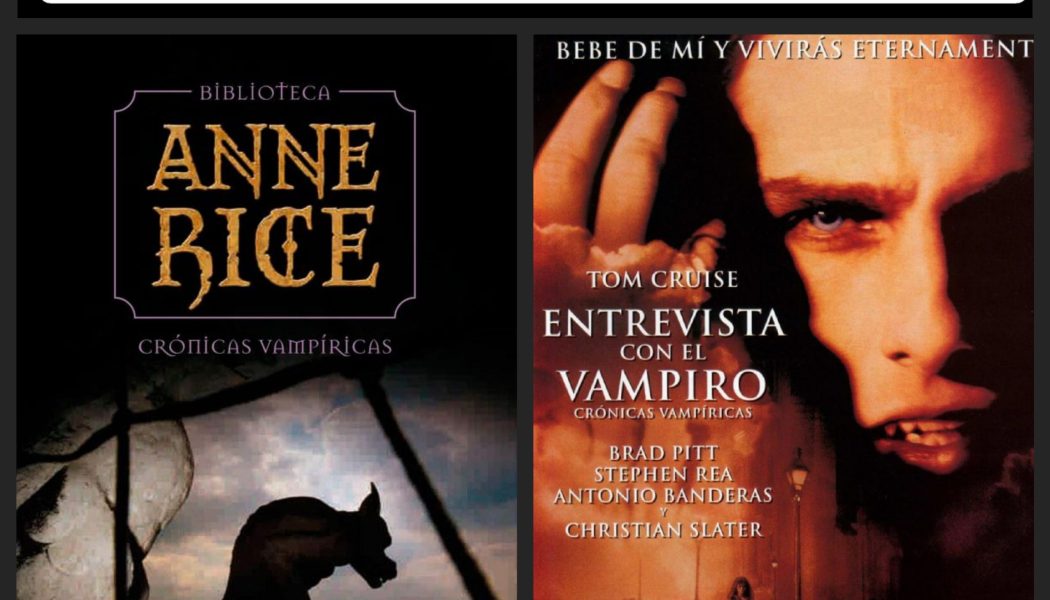 Helen, cazadora de libros. Libro vs. Película: Entrevista con el vampiro.