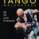 Ramón Maschio, Juanma Navia, Ed López, Proyecto Tamgú, Valeria Hernández y Osvaldo Jiménez comparecen en Tango Málaga 2023